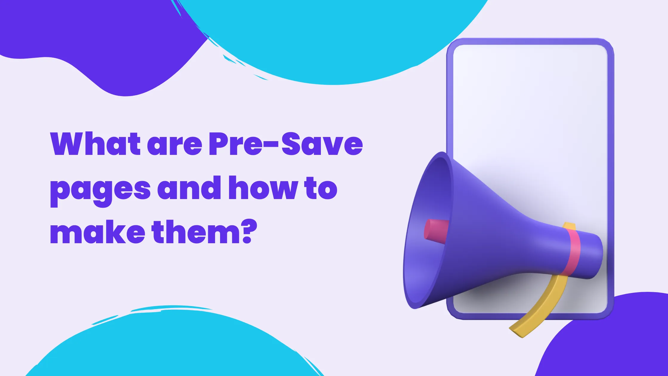 What-are-presave-pages-and-how-to-make-them