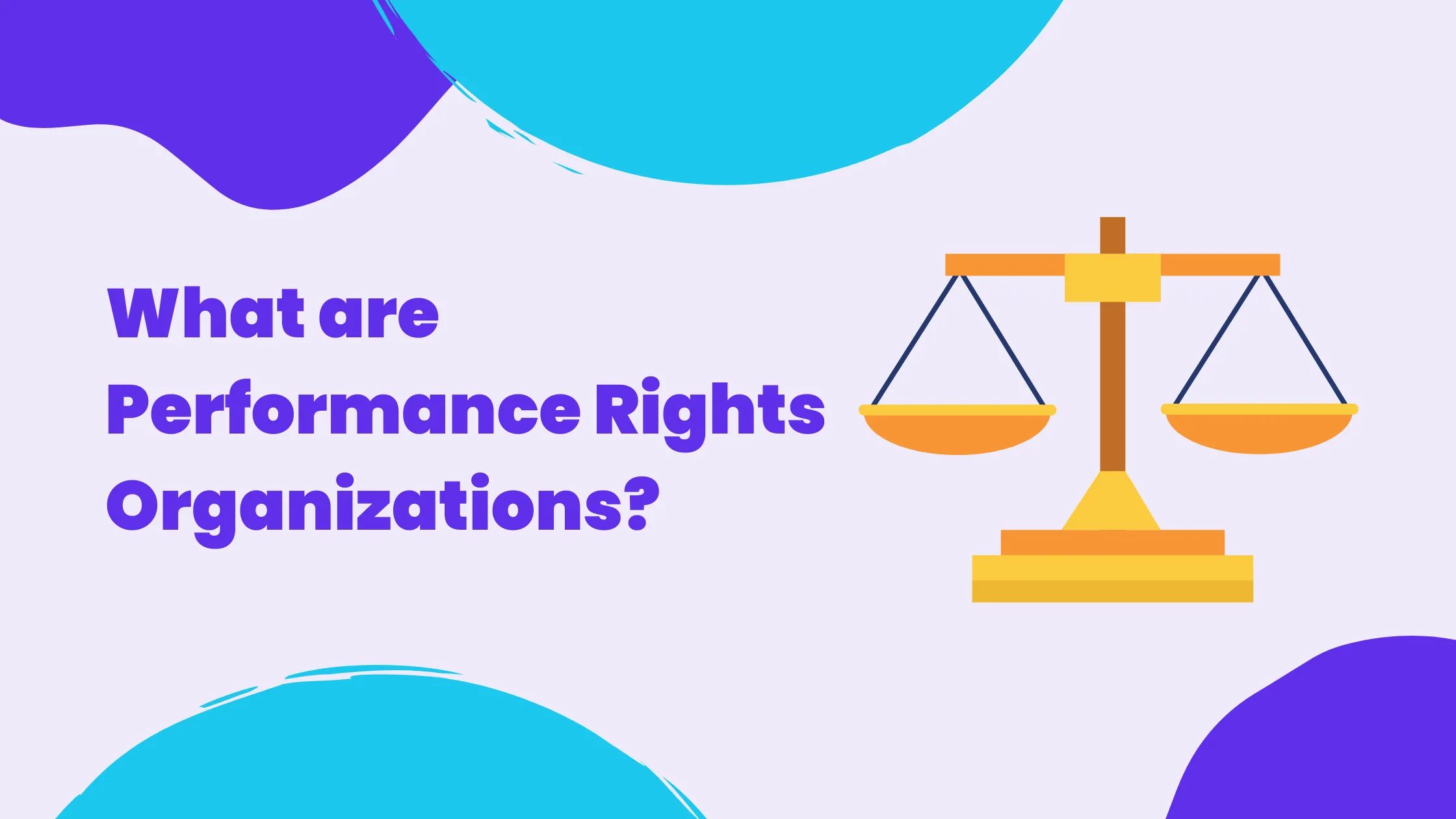 What-are-Performance-Rights-Organizations